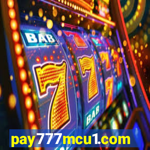 pay777mcu1.com