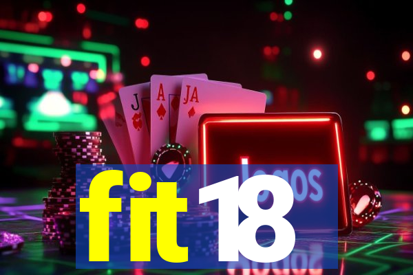 fit18