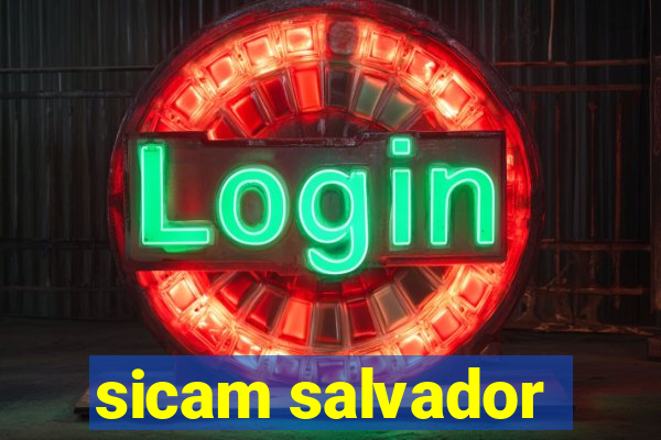 sicam salvador