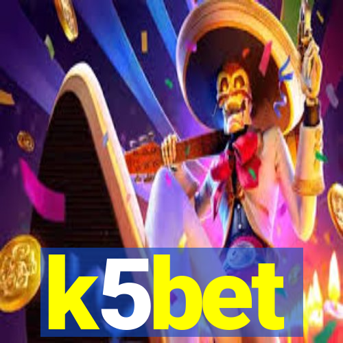 k5bet