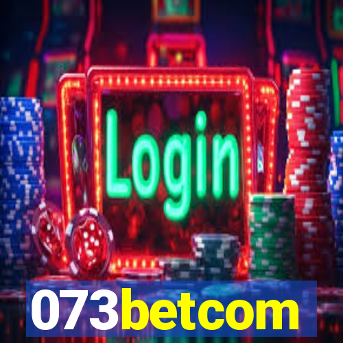 073betcom