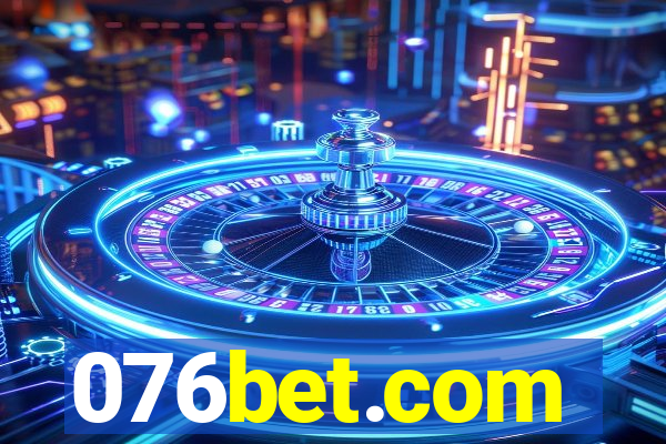 076bet.com