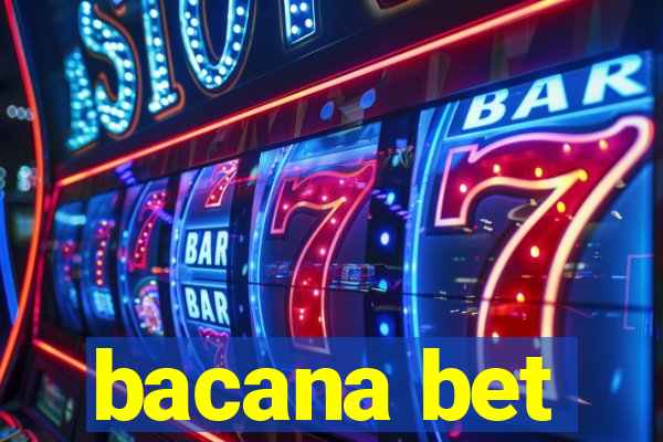 bacana bet