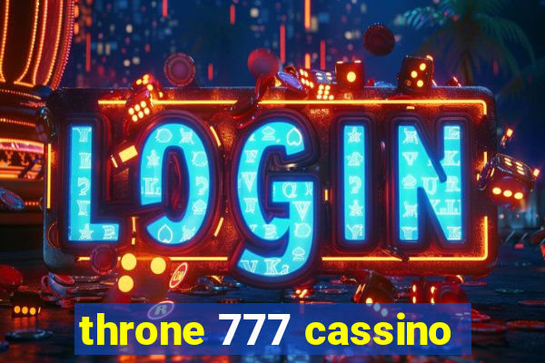 throne 777 cassino