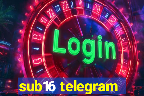 sub16 telegram