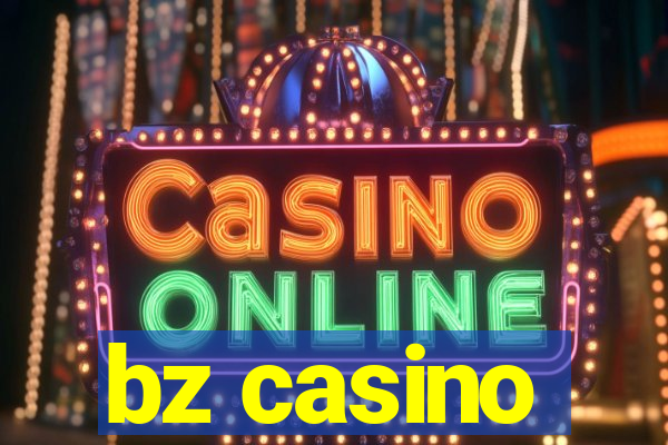 bz casino