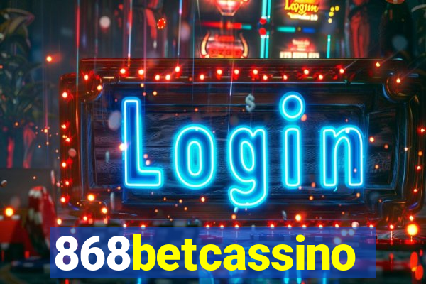 868betcassino