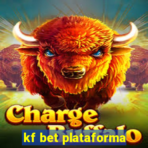 kf bet plataforma