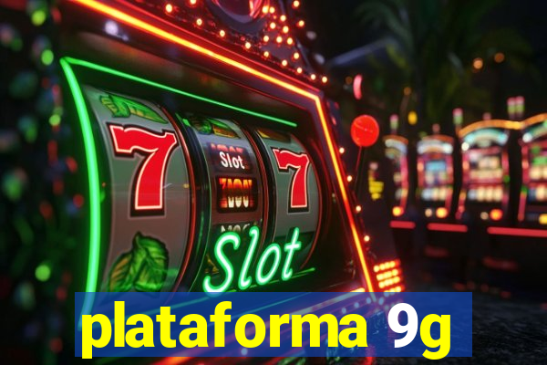 plataforma 9g