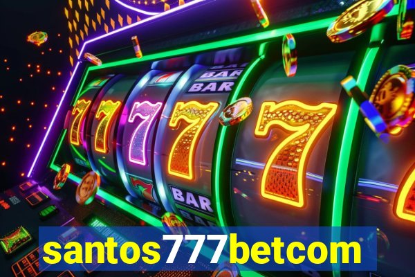 santos777betcom