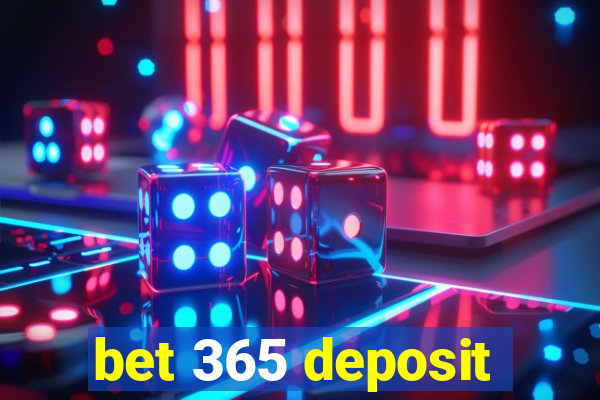 bet 365 deposit