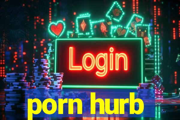 porn hurb