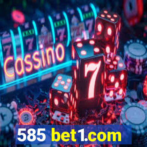 585 bet1.com