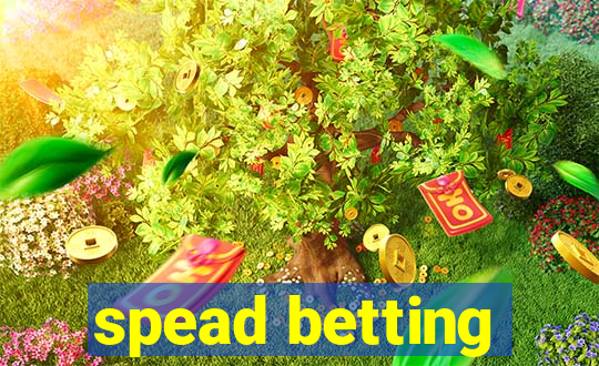 spead betting