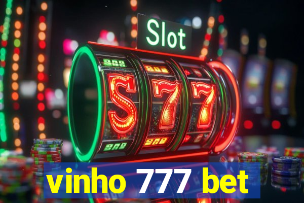 vinho 777 bet