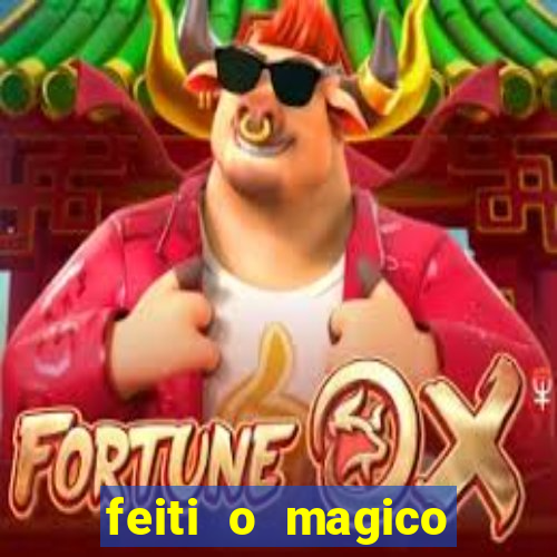 feiti o magico manga ler online