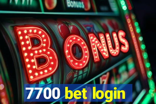 7700 bet login