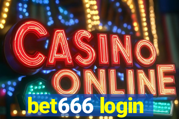 bet666 login