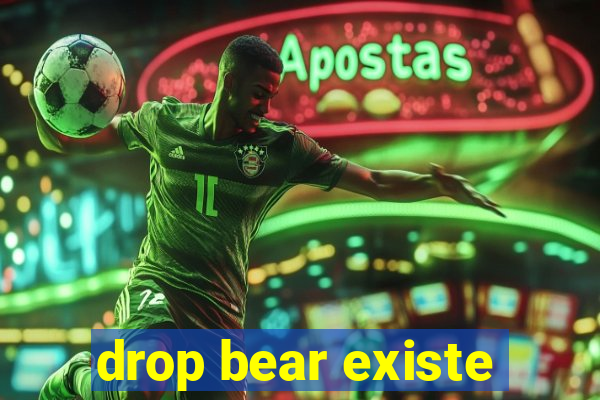 drop bear existe