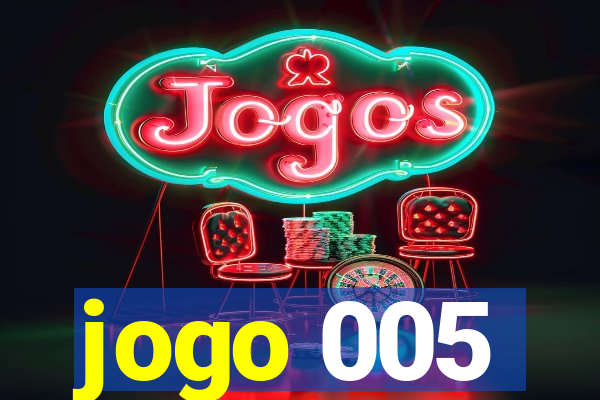 jogo 005