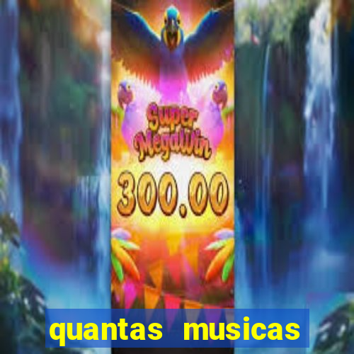 quantas musicas existem no mundo