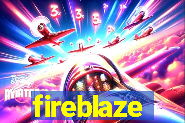 fireblaze