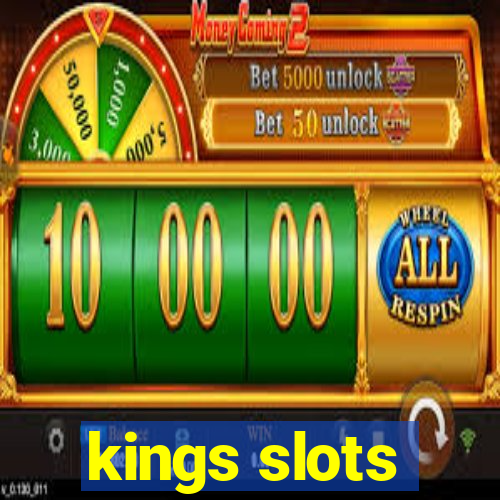 kings slots