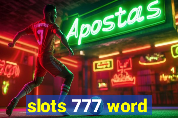 slots 777 word