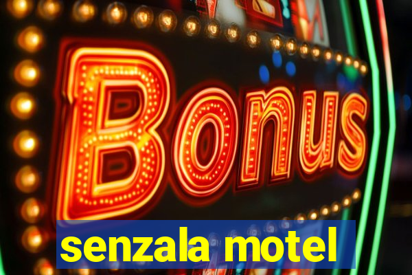 senzala motel