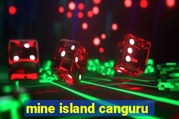 mine island canguru