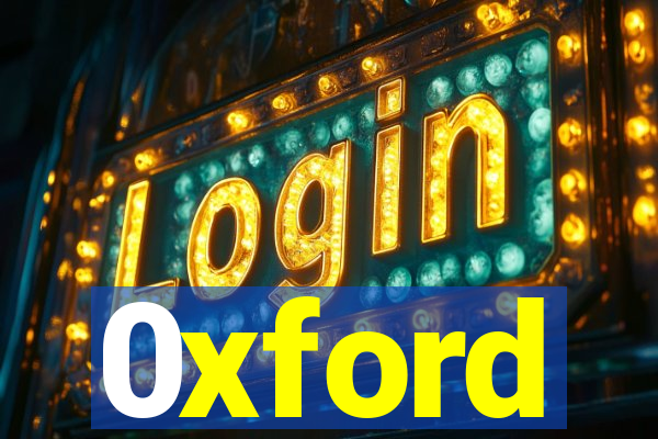 0xford