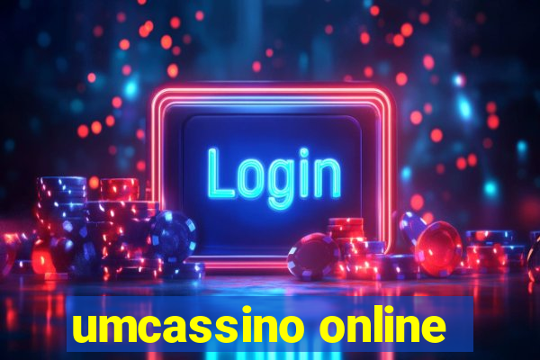 umcassino online