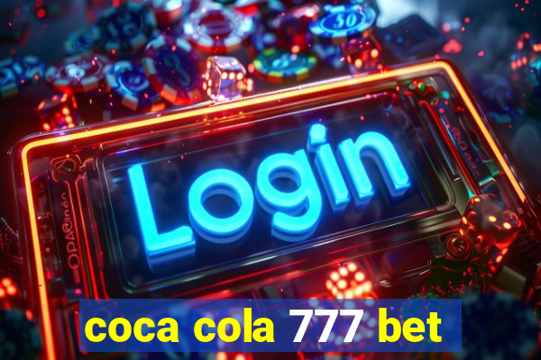 coca cola 777 bet