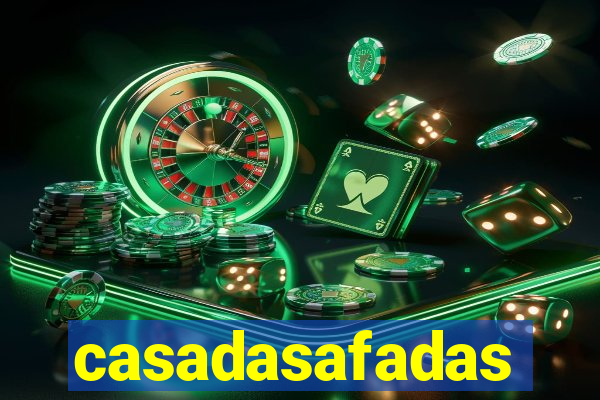 casadasafadas