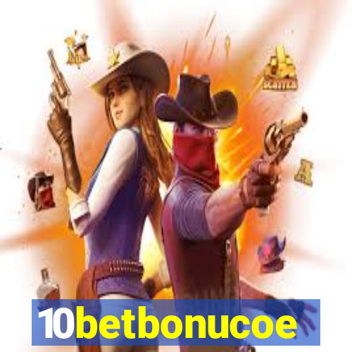 10betbonucoe