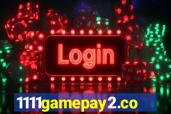 1111gamepay2.com