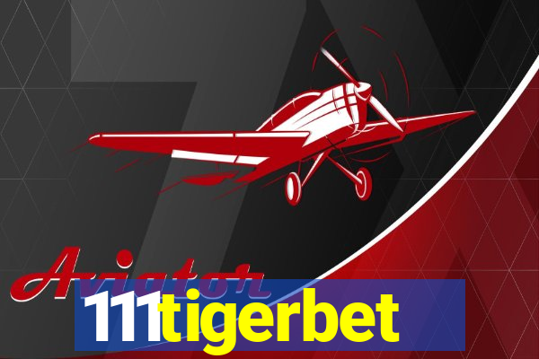 111tigerbet