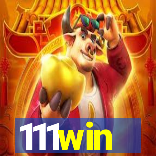 111win