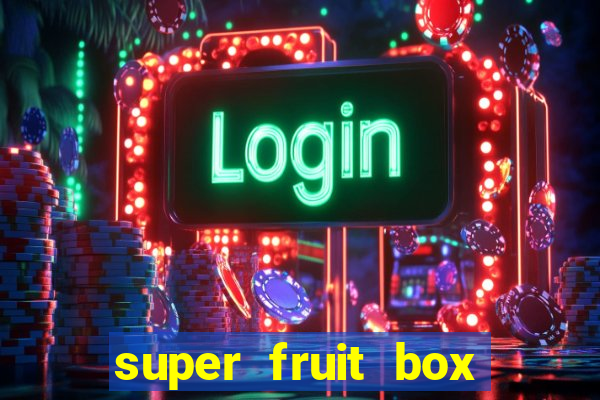 super fruit box blox fruits codes