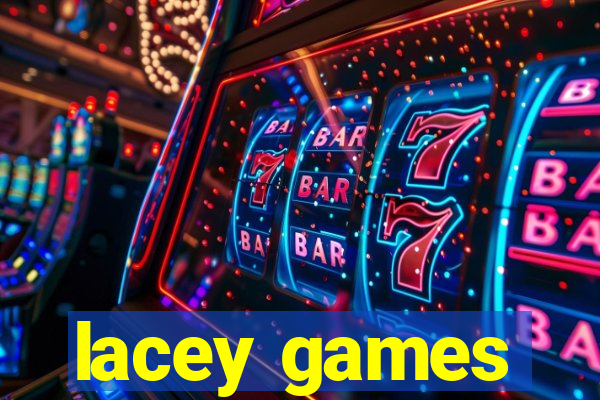 lacey games