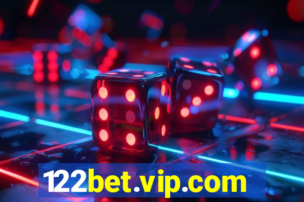 122bet.vip.com