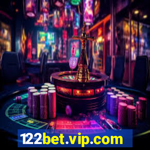 122bet.vip.com