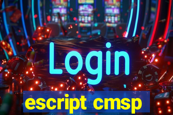 escript cmsp