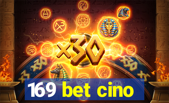 169 bet cino