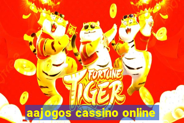 aajogos cassino online