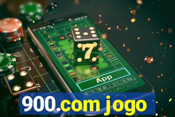 900.com jogo