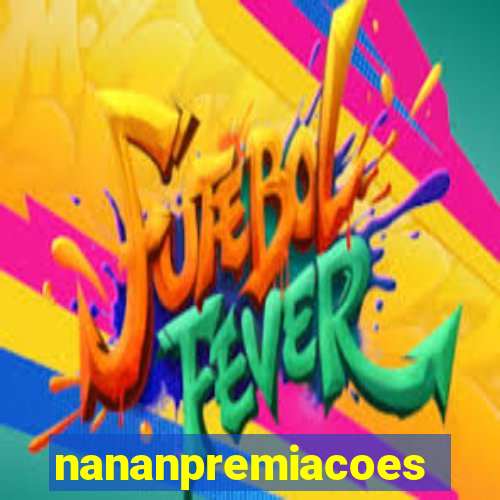 nananpremiacoes