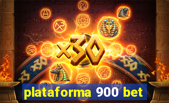 plataforma 900 bet