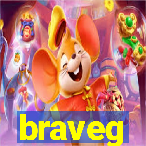 braveg