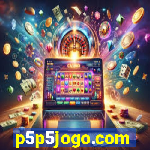 p5p5jogo.com